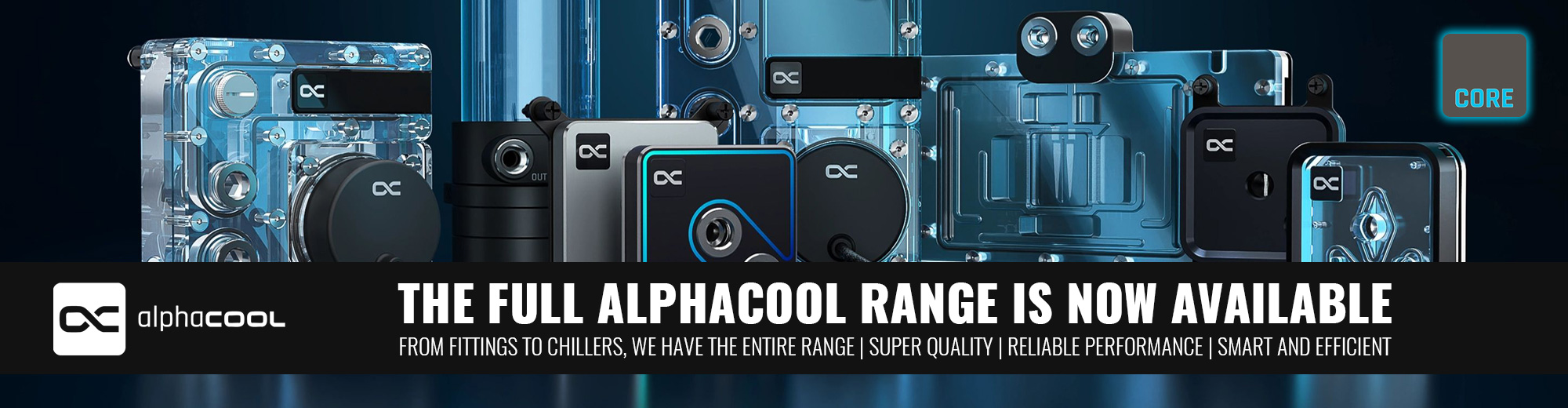 Alphacool Core UK Range